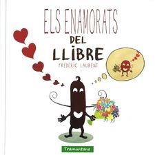 ENAMORATS DEL LLIBRE, ELS | 9788416578634 | LAURENT, FREDERIC | Llibreria Drac - Llibreria d'Olot | Comprar llibres en català i castellà online