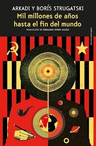 MIL MILLONES DE AÑOS HASTA EL FIN DEL MUNDO | 9788416677566 | STRUGATSKI, ARKADI; STRUGATSKI, BORÍS | Llibreria Drac - Librería de Olot | Comprar libros en catalán y castellano online