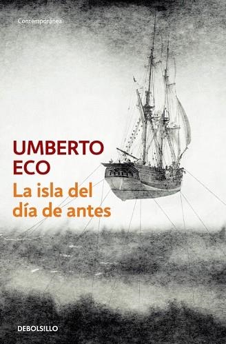 ISLA DEL DÍA DE ANTES, LA | 9788497593847 | ECO, UMBERTO | Llibreria Drac - Llibreria d'Olot | Comprar llibres en català i castellà online