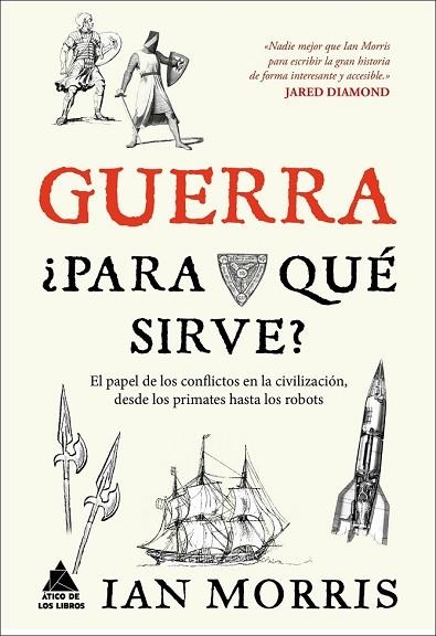 GUERRA, ¿PARA QUÉ SIRVE? | 9788416222162 | MORRIS, IAN | Llibreria Drac - Llibreria d'Olot | Comprar llibres en català i castellà online