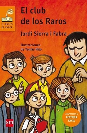 CLUB DE LOS RAROS, EL | 9788467595901 | SIERRA I FABRA, JORDI | Llibreria Drac - Llibreria d'Olot | Comprar llibres en català i castellà online