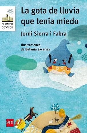 GOTA DE LLUVIA QUE TENIA MIEDO, LA | 9788467593976 | SIERRA I FABRA, JORDI | Llibreria Drac - Llibreria d'Olot | Comprar llibres en català i castellà online