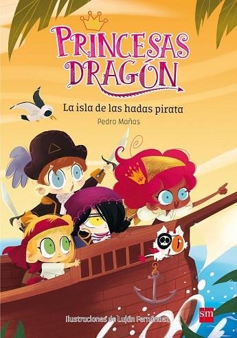 ISLA DE LAS HADAS PIRATA, LA (PRINCESAS DRAGON 4) | 9788467597684 | MAÑAS, PEDRO | Llibreria Drac - Llibreria d'Olot | Comprar llibres en català i castellà online