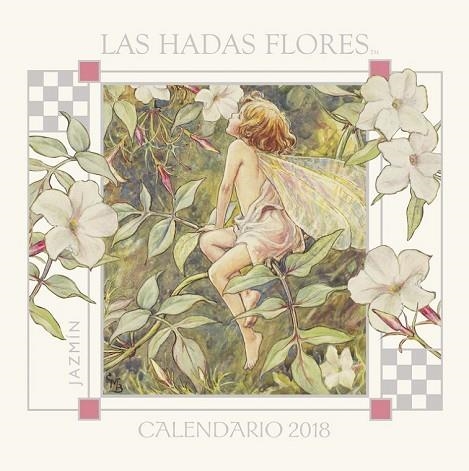 CALENDARIO 2018 DE LAS HADAS FLORES | 9788490438558 | AA.DD. | Llibreria Drac - Llibreria d'Olot | Comprar llibres en català i castellà online