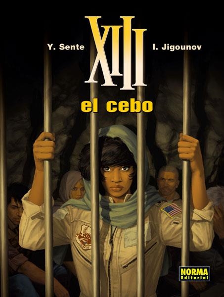 XIII 21 EL CEBO | 9788467911930 | SENTE, YVES/JIGOUNOV | Llibreria Drac - Llibreria d'Olot | Comprar llibres en català i castellà online