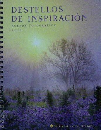 AGENDA FOTOGRAFICA 2018 DESTELLOS DE INSPIRACION | 9780876127667 | YOGANANDA,PARAMAHANSA | Llibreria Drac - Llibreria d'Olot | Comprar llibres en català i castellà online