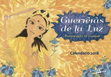 GUERRERAS DE LA LUZ - CALENDARIO 2018 | 9788484457022 | CABALLERO, ELENA | Llibreria Drac - Llibreria d'Olot | Comprar llibres en català i castellà online