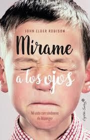 MIRAME A LOS OJOS | 9788494740770 | ROBISON, JOHN ELDER | Llibreria Drac - Llibreria d'Olot | Comprar llibres en català i castellà online