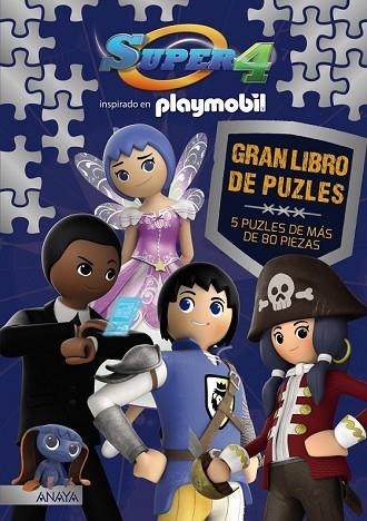 SUPER 4 - GRAN LIBRO DE PUZLES | 9788469834596 | PLAYMOBIL | Llibreria Drac - Llibreria d'Olot | Comprar llibres en català i castellà online