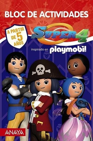 SUPER 4 - BLOC DE ACTIVIDADES | 9788469834565 | PLAYMOBIL | Llibreria Drac - Llibreria d'Olot | Comprar llibres en català i castellà online