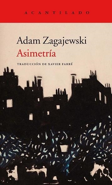 ASIMETRÍA | 9788416748662 | ZAGAJEWSKI, ADAM | Llibreria Drac - Llibreria d'Olot | Comprar llibres en català i castellà online