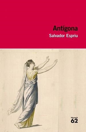 ANTÍGONA + INCLOU RECURS DIGITAL | 9788415192893 | ESPRIU, SALVADOR | Llibreria Drac - Librería de Olot | Comprar libros en catalán y castellano online