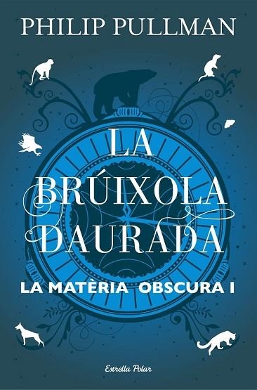 BRÚIXOLA DAURADA, LA (MATERIA OSCURA 1) | 9788491373568 | PULLMAN, PHILIP | Llibreria Drac - Llibreria d'Olot | Comprar llibres en català i castellà online