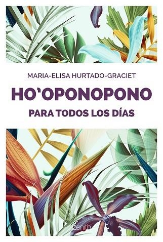 HO'OPONOPONO PARA TODOS LOS DÍAS | 9788408176893 | HURTADO-GRACIET, MARIA-ELISA | Llibreria Drac - Llibreria d'Olot | Comprar llibres en català i castellà online