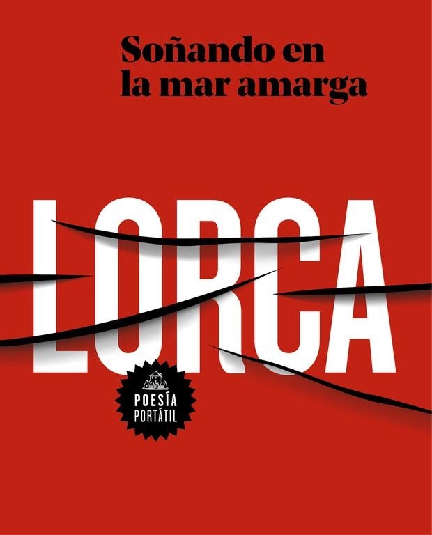 SOÑANDO EN LA MAR AMARGA | 9788439733393 | GARCÍA LORCA, FEDERICO | Llibreria Drac - Llibreria d'Olot | Comprar llibres en català i castellà online