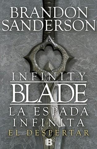 INFITITY BLADE LA ESPADA INFINITA EL DESPERTAR | 9788466653619 | SANDERSON, BRANDON | Llibreria Drac - Llibreria d'Olot | Comprar llibres en català i castellà online