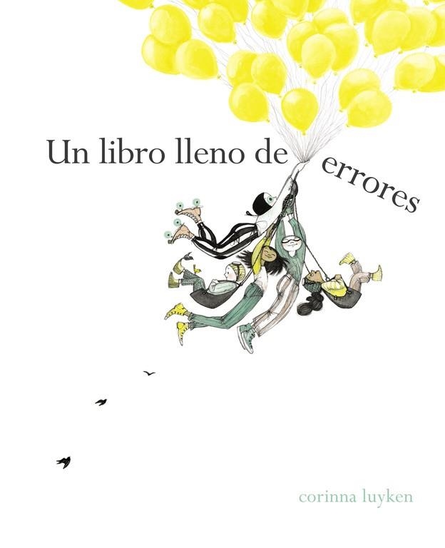 UN LIBRO LLENO DE ERRORES | 9788448849092 | LUYKEN, CORINNA | Llibreria Drac - Llibreria d'Olot | Comprar llibres en català i castellà online