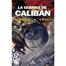 GUERRA DE CALIBAN, LA | 9788466660884 | COREY, JAMES S.A. | Llibreria Drac - Llibreria d'Olot | Comprar llibres en català i castellà online