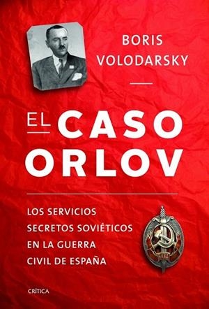 CASO ORLOV, EL | 9788498925531 | VOLODARSKY, BORIS | Llibreria Drac - Llibreria d'Olot | Comprar llibres en català i castellà online