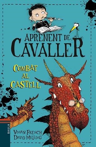 COMBAT AL CASTELL (APRENENT DE CAVALLER 5) | 9788447934935 | FRENCH, VIVIAN; MELLING, DAVID | Llibreria Drac - Llibreria d'Olot | Comprar llibres en català i castellà online