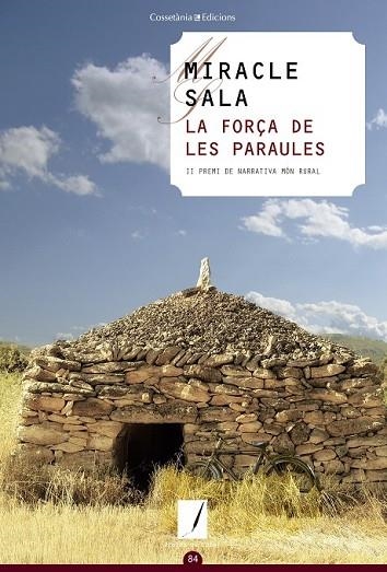 FORÇA DE LES PARAULES, LA | 9788490346464 | SALA, MIRACLE | Llibreria Drac - Llibreria d'Olot | Comprar llibres en català i castellà online