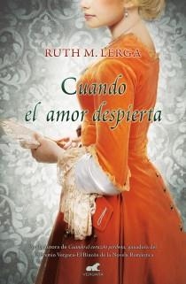 CUANDO EL AMOR DESPIERTA | 9788415420552 | LERGA, RUTH M. | Llibreria Drac - Llibreria d'Olot | Comprar llibres en català i castellà online