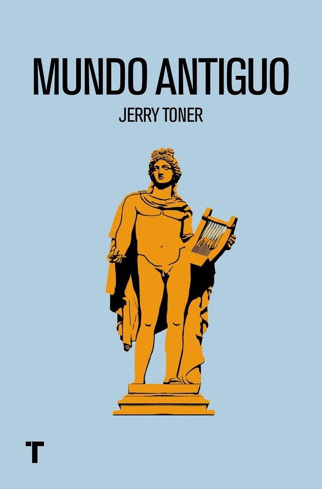 MUNDO ANTIGUO | 9788416354450 | TONER, JERRY | Llibreria Drac - Llibreria d'Olot | Comprar llibres en català i castellà online