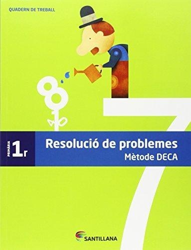 QUADERN PROBLEMES METODE DECA 1 PRIMARIA | 9788490470749 | Llibreria Drac - Llibreria d'Olot | Comprar llibres en català i castellà online