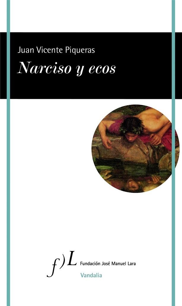 NARCISO Y ECOS | 9788415673705 | PIQUERAS, JUAN VICENTE | Llibreria Drac - Llibreria d'Olot | Comprar llibres en català i castellà online