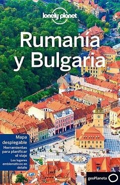 RUMANÍA Y BULGARIA 2017 (LONELY PLANET) | 9788408173847 | BAKER, MARK; FALLON, STEVE; ISALSKA, ANITA | Llibreria Drac - Librería de Olot | Comprar libros en catalán y castellano online