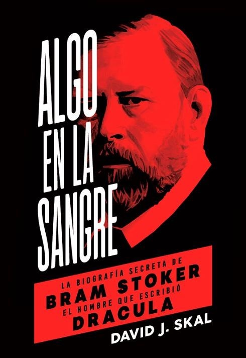 ALGO EN LA SANGRE | 9788494458774 | J. SKAL, DAVID | Llibreria Drac - Llibreria d'Olot | Comprar llibres en català i castellà online