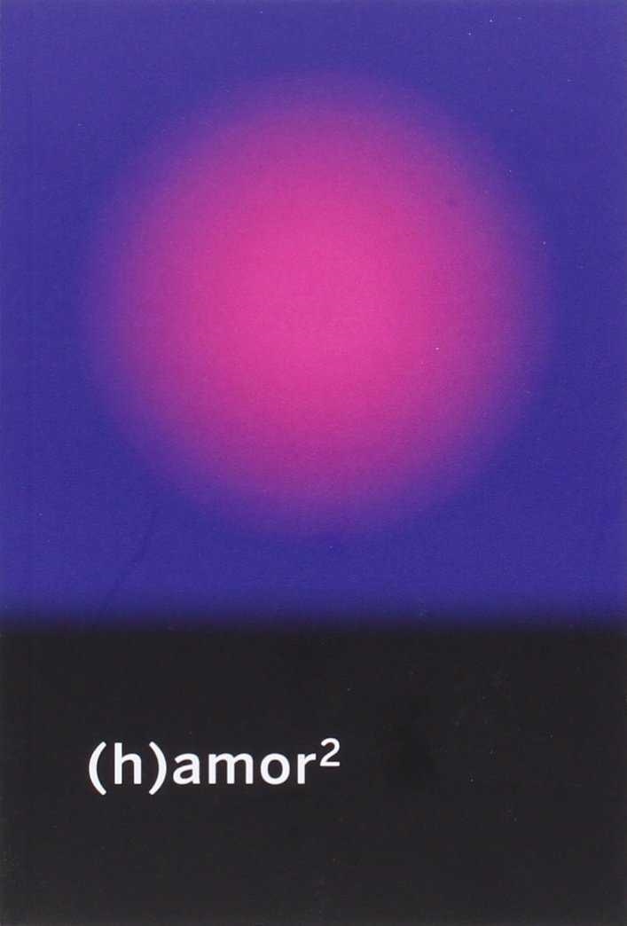 (H)AMOR 2 | 9788494417658 | Llibreria Drac - Librería de Olot | Comprar libros en catalán y castellano online