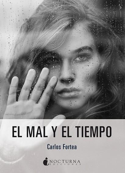 MAL Y EL TIEMPO, EL | 9788416858255 | FORTEA, CARLOS | Llibreria Drac - Llibreria d'Olot | Comprar llibres en català i castellà online