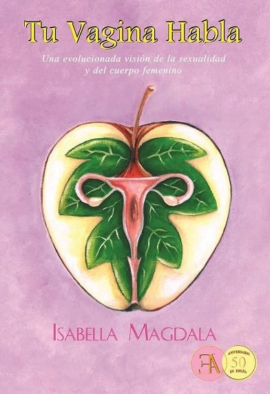 TU VAGINA HABLA | 9788499501536 | MAGDALA, ISABELLA | Llibreria Drac - Llibreria d'Olot | Comprar llibres en català i castellà online