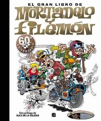 GRAN LIBRO MORTADELO Y FILEMON, EL. 60 ANIVERSARIO | 9788466660730 | IBAÑEZ TALAVERA, FRANCISCO | Llibreria Drac - Llibreria d'Olot | Comprar llibres en català i castellà online