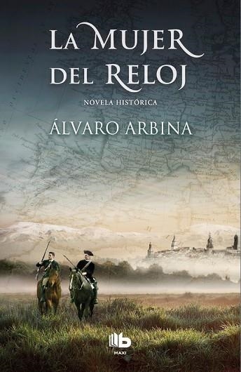 MUJER DEL RELOJ, LA | 9788490704073 | ARBINA, ALVARO | Llibreria Drac - Llibreria d'Olot | Comprar llibres en català i castellà online