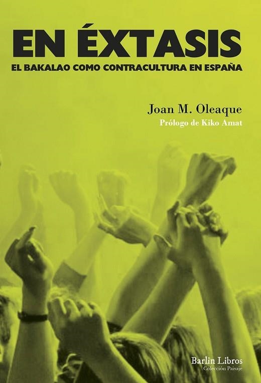 EN ÉXTASIS (PAISAJE) | 9788494668333 | OLEAQUE, JOAN M. | Llibreria Drac - Librería de Olot | Comprar libros en catalán y castellano online