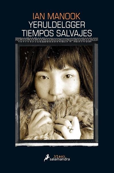 TIEMPOS SALVAJES (YERULDELGGER) | 9788416237234 | MANOOK, IAN | Llibreria Drac - Llibreria d'Olot | Comprar llibres en català i castellà online