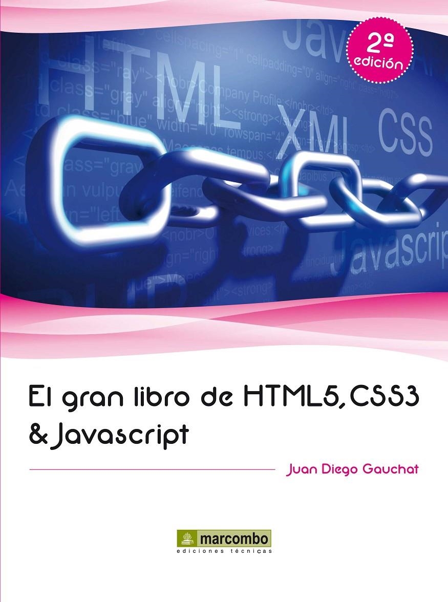 GRAN LIBRO DE HTML5 CSS3 Y JAVASCRIPT, EL | 9788426719959 | GAUCHAT, JUAN DIEGO | Llibreria Drac - Llibreria d'Olot | Comprar llibres en català i castellà online