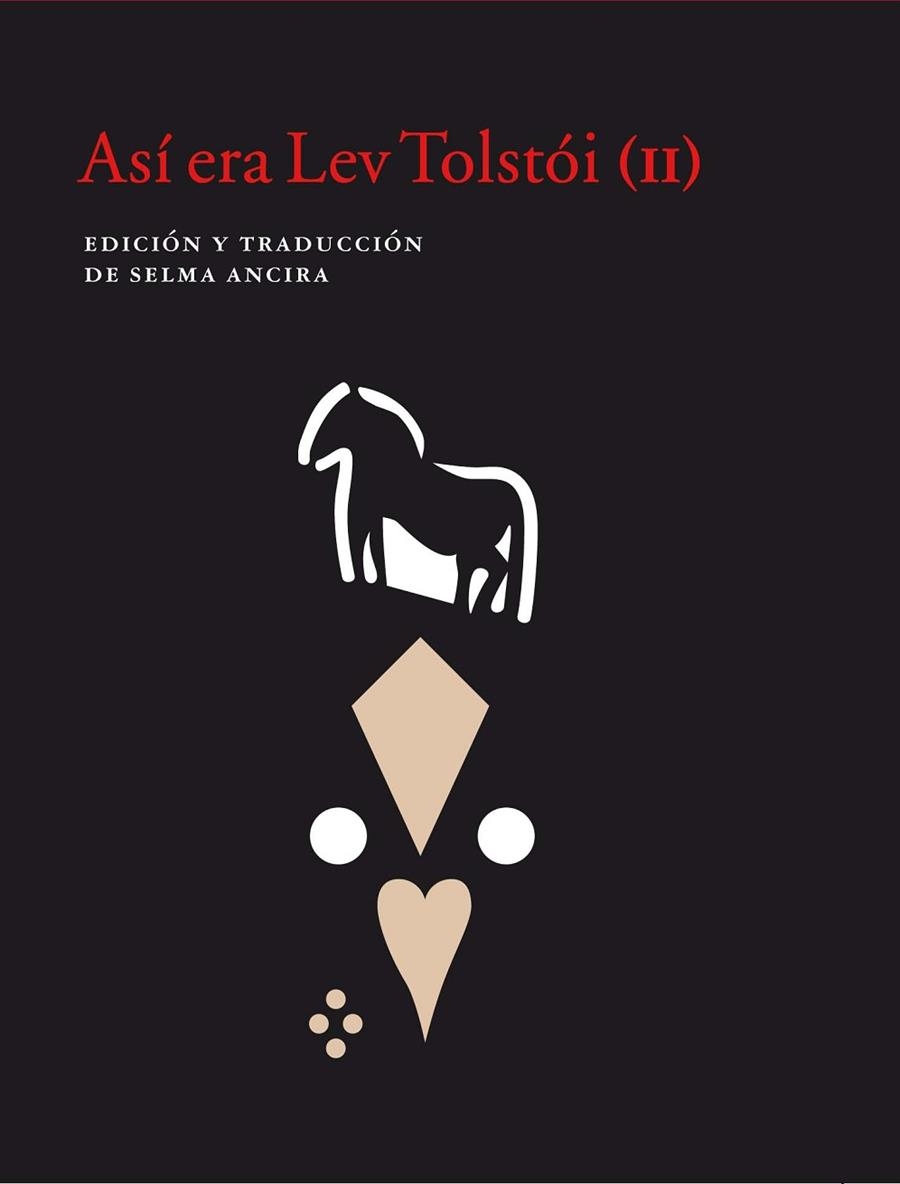 ASÍ ERA LEV TOLSTÓI (II) (CUADERNOS 83) | 9788416748723 | ANCIRA, SELMA (ED.) | Llibreria Drac - Llibreria d'Olot | Comprar llibres en català i castellà online