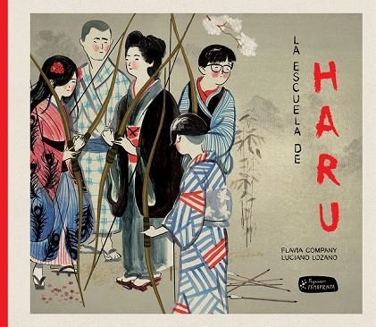 ESCUELA DE HARU. LA | 9788415518761 | COMPANY, FLAVIA | Llibreria Drac - Llibreria d'Olot | Comprar llibres en català i castellà online