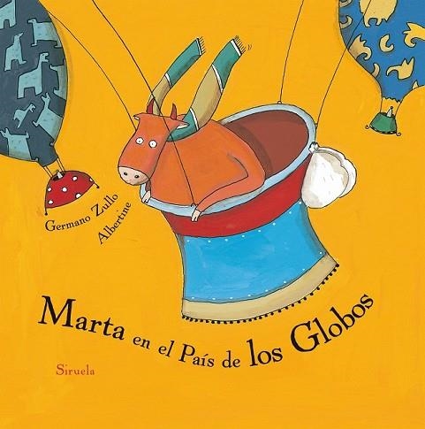 MARTA EN EL PAÍS DE LOS GLOBOS | 9788417151317 | ZULLO, GERMANO; ALBERTINE, | Llibreria Drac - Librería de Olot | Comprar libros en catalán y castellano online