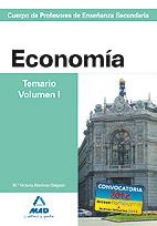 CUERPO DE PROFESORES DE ENSEÑANZA SECUNDARIA. ECONOMÍA. TEMARIO. VOLUMEN I | 9788466580755 | VIVÓ MURCIANO, PILAR (IVEP)/MARTINEZ DELGADO, Mª VICTORIA | Llibreria Drac - Llibreria d'Olot | Comprar llibres en català i castellà online