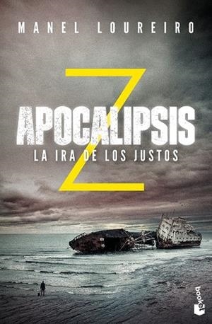 APOCALIPSIS Z. LA IRA DE LOS JUSTOS | 9788408176619 | LOUREIRO, MANEL | Llibreria Drac - Llibreria d'Olot | Comprar llibres en català i castellà online