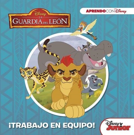 GUARDIA DEL LEÓN, LA. ¡TRABAJO EN EQUIPO! (APRENDO VALORES CON DISNEY) | 9788416931132 | DISNEY | Llibreria Drac - Llibreria d'Olot | Comprar llibres en català i castellà online