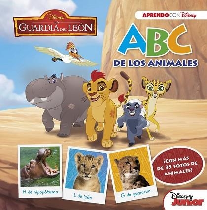 GUARDIA DEL LEÓN, LA. ABC DE LOS ANIMALES (ABC CON DISNEY) | 9788416931194 | DISNEY | Llibreria Drac - Llibreria d'Olot | Comprar llibres en català i castellà online