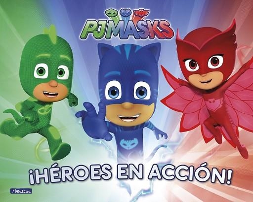 HÉROES EN ACCIÓN! (PJ MASKS. LIBRO REGALO) | 9788448849221 | AA.DD. | Llibreria Drac - Llibreria d'Olot | Comprar llibres en català i castellà online