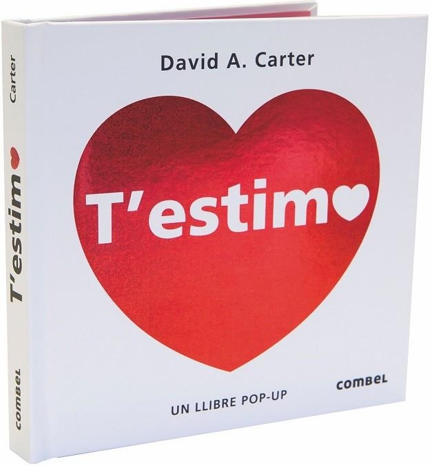 T'ESTIMO | 9788491012795 | CARTER, DAVID A | Llibreria Drac - Llibreria d'Olot | Comprar llibres en català i castellà online