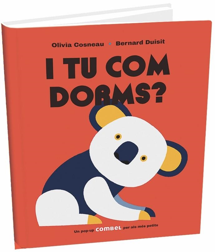 I TU COM DORMS? | 9788491012863 | COSNEAU, OLIVIA | Llibreria Drac - Llibreria d'Olot | Comprar llibres en català i castellà online