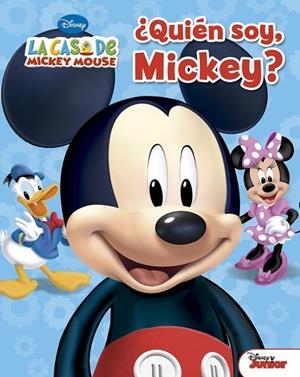 QUIÉN SOY MICKEY | 9788444168180 | Llibreria Drac - Llibreria d'Olot | Comprar llibres en català i castellà online